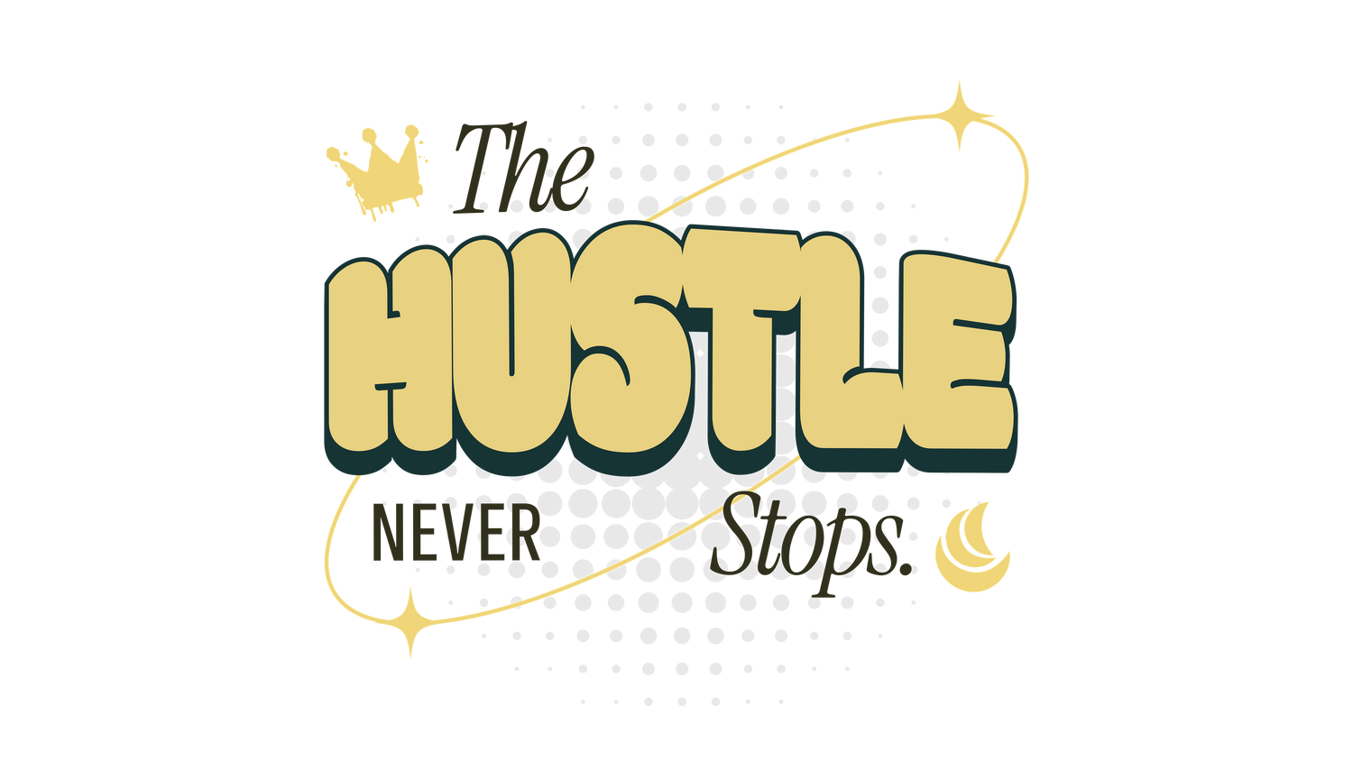 The Hustle