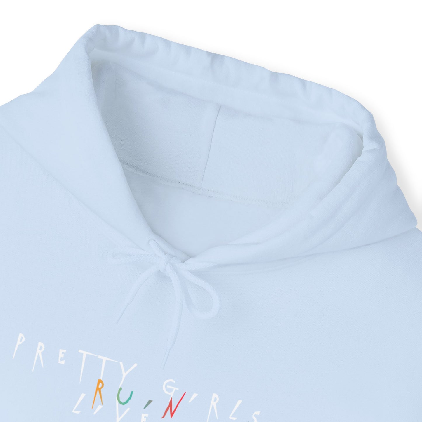 Pretty Girls Ruin Lives Hoodie