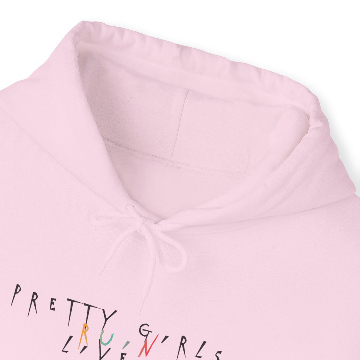 Pretty Girls Ruin Lives Hoodie