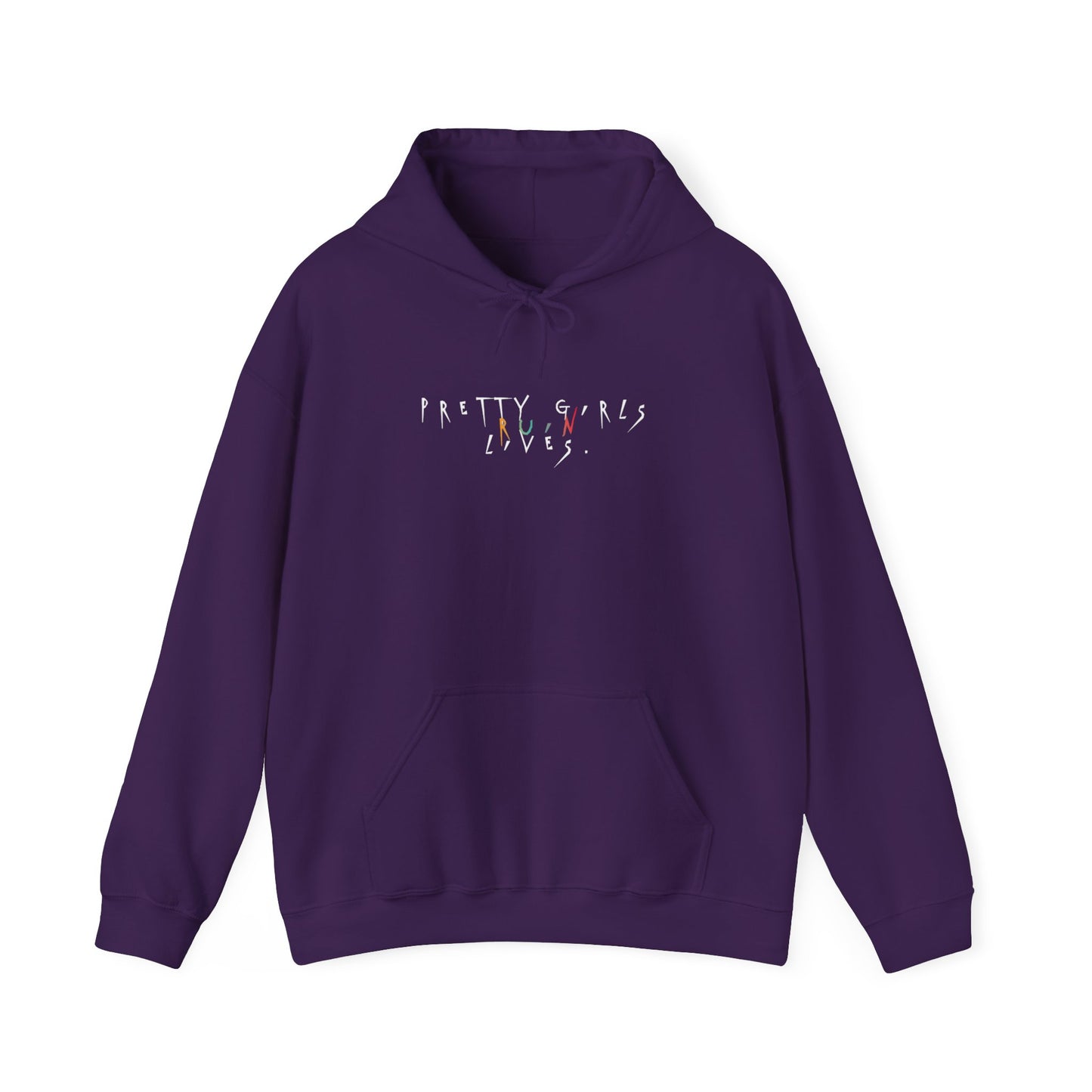 Pretty Girls Ruin Lives Hoodie
