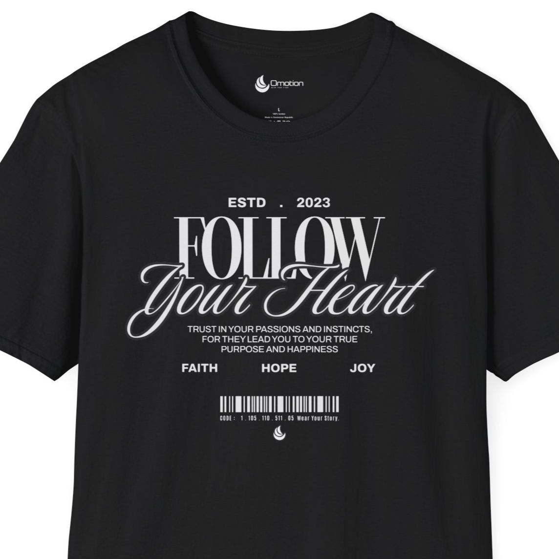 Follow Your Heart Soft-Style T Shirt