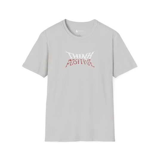 "Think Positive" Soft-Style T-Shirt