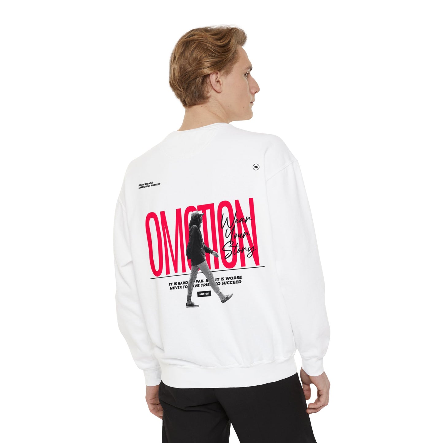 Same Fight Different Pursuit Sweatshirt