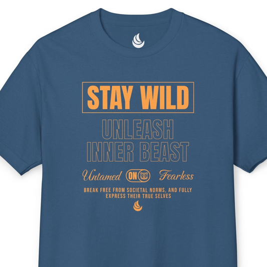 Stay Wild Heavy Cotton T Shirt