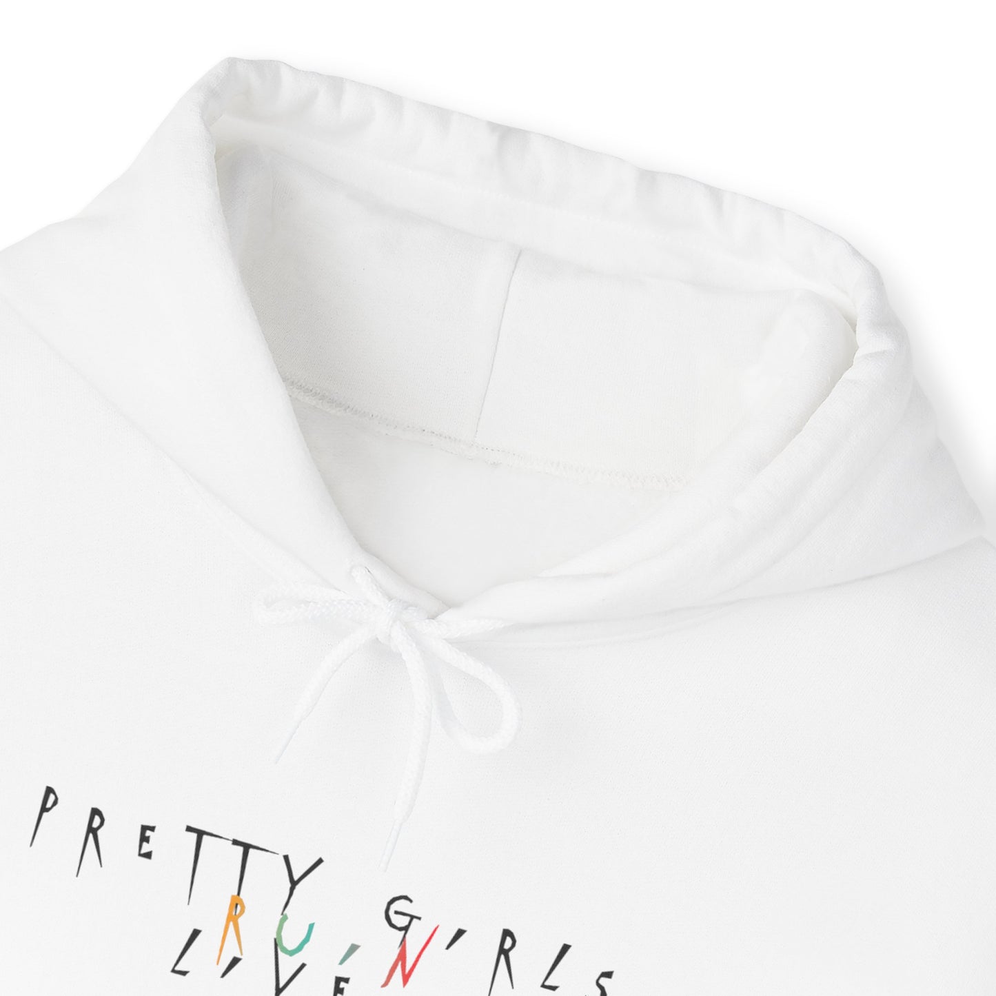 Pretty Girls Ruin Lives Hoodie