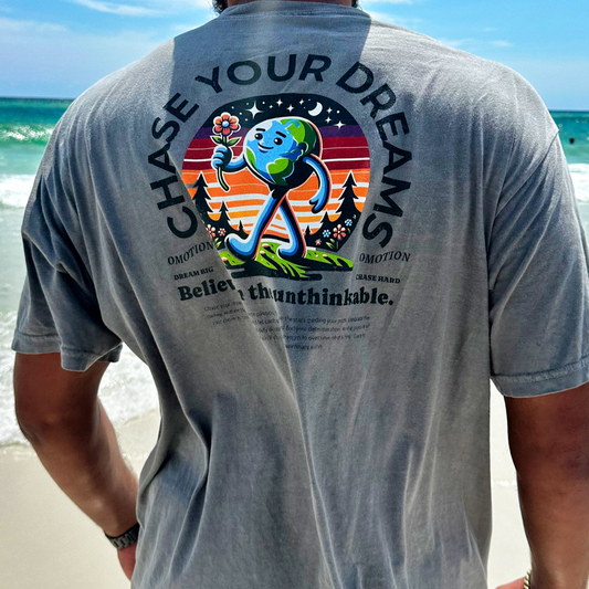 Chase Your Dreams T Shirt