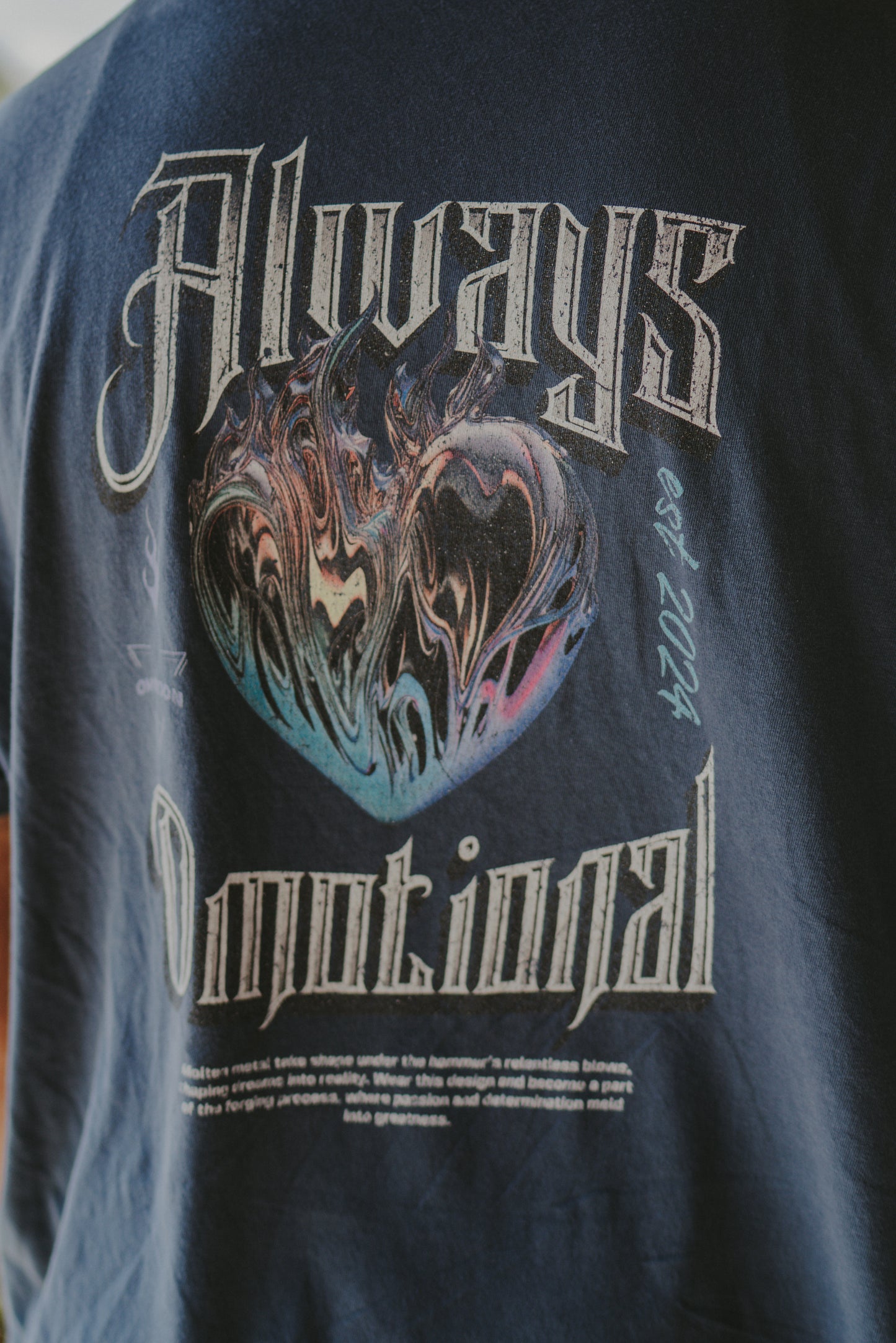 Always Omotional T Shirt