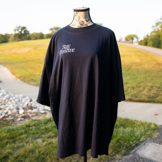 Stay Positive T Shirt