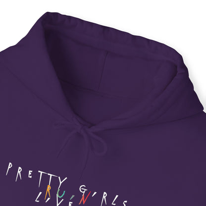 Pretty Girls Ruin Lives Hoodie