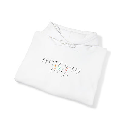 Pretty Girls Ruin Lives Hoodie