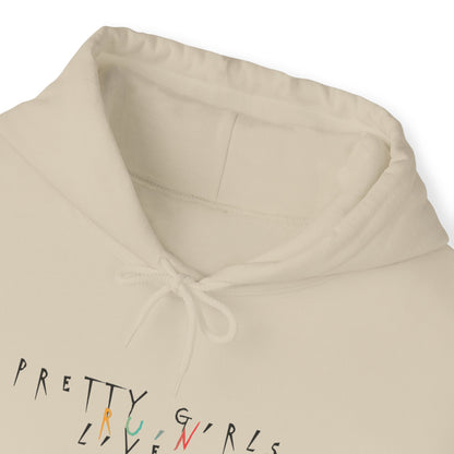 Pretty Girls Ruin Lives Hoodie
