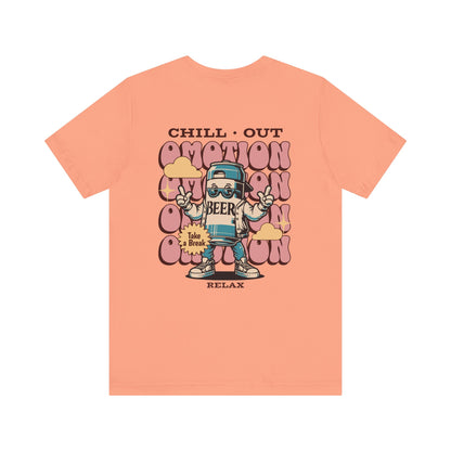 Chill Out T Shirt