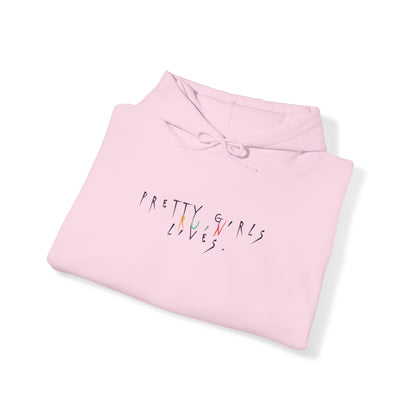 Pretty Girls Ruin Lives Hoodie