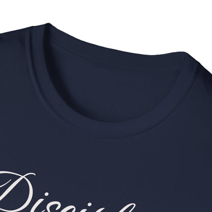 Discipline is the Greatest Power Soft-Style Tee