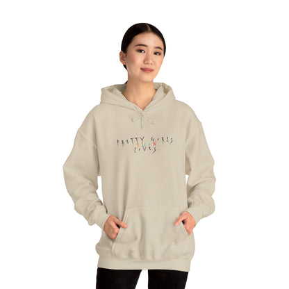 Pretty Girls Ruin Lives Hoodie