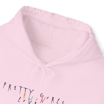 Pretty Girls Ruin Lives Hoodie