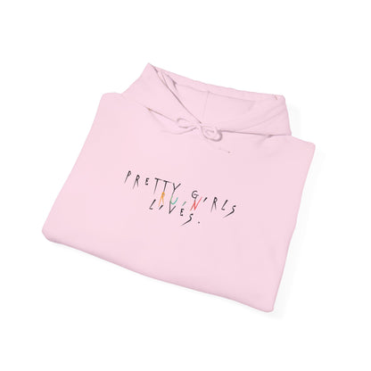 Pretty Girls Ruin Lives Hoodie