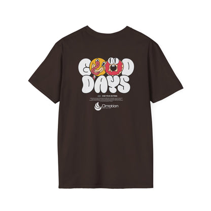 Good Days Soft-Style Tee Shirt