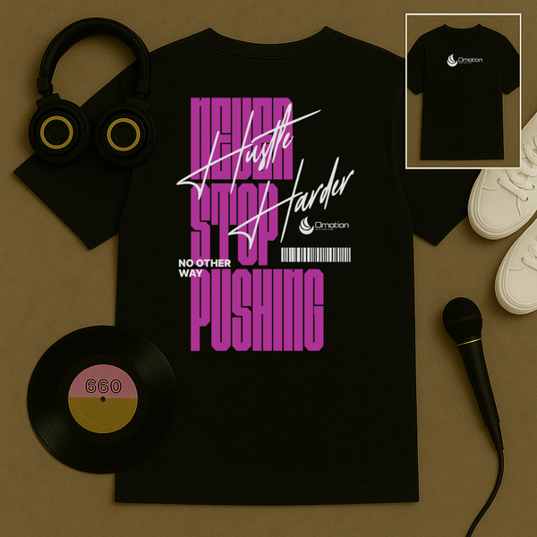 "Never Stop Pushing" Heavy Cotton T Shirt