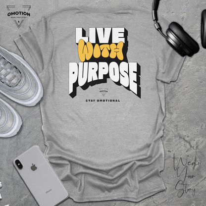 Live With Purpose T Shirt