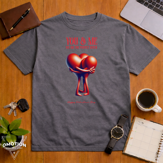 You & Me are the Perfect Match