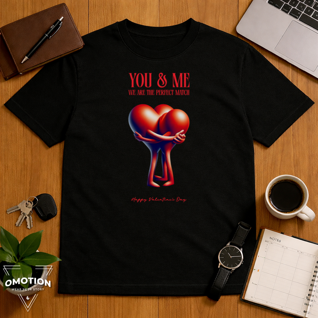 You & Me are the Perfect Match