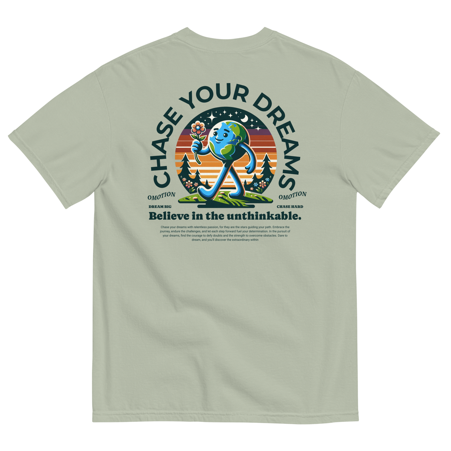 Chase Your Dreams T Shirt