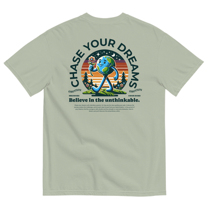 Chase Your Dreams T Shirt