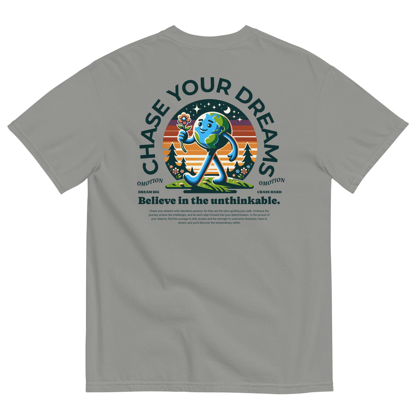 Chase Your Dreams T Shirt